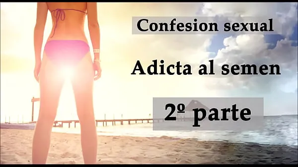 Mejores Confesión sexual: Adicta al semen 2. Audio en español clips de películas